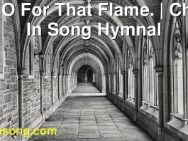 195 O For That Flame. | Christ In Song Hymnal