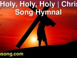 200 Holy, Holy, Holy | Christ In Song Hymnal