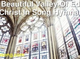 261 Beautiful Valley Of Eden | Christ In Song Hymnal