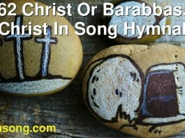 262 Christ Or Barabbas. | Christ In Song Hymnal